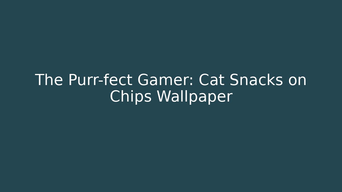 The Purr-fect Gamer: Cat Snacks on Chips Wallpaper