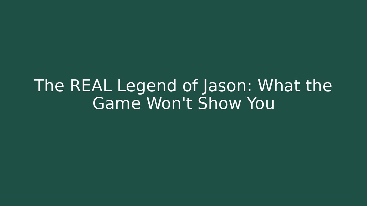 The REAL Legend of Jason: What the Game Won't Show You