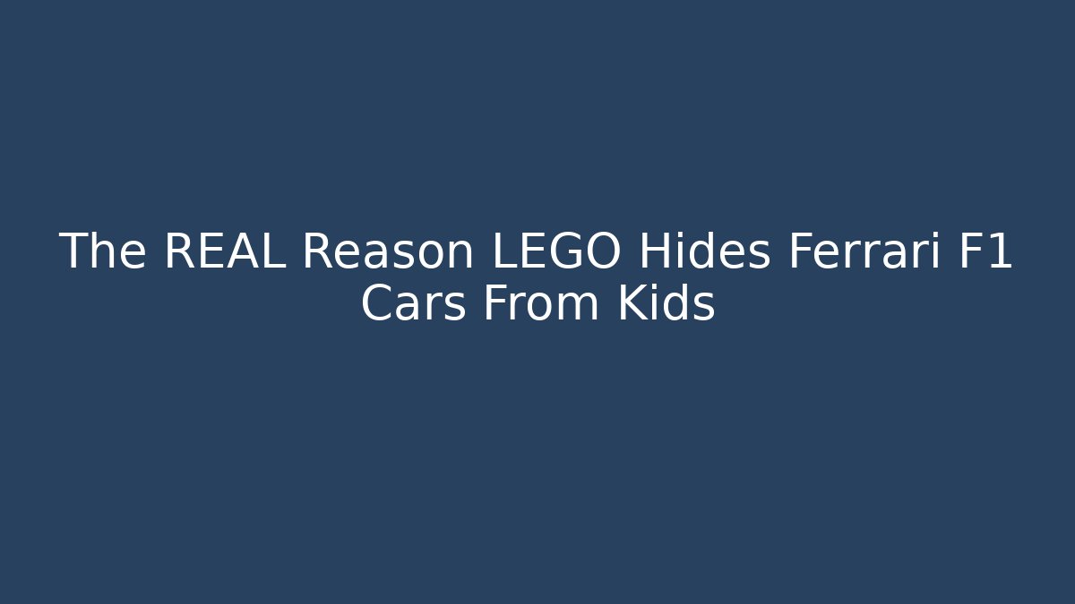 The REAL Reason LEGO Hides Ferrari F1 Cars From Kids - Vintage E-Juice