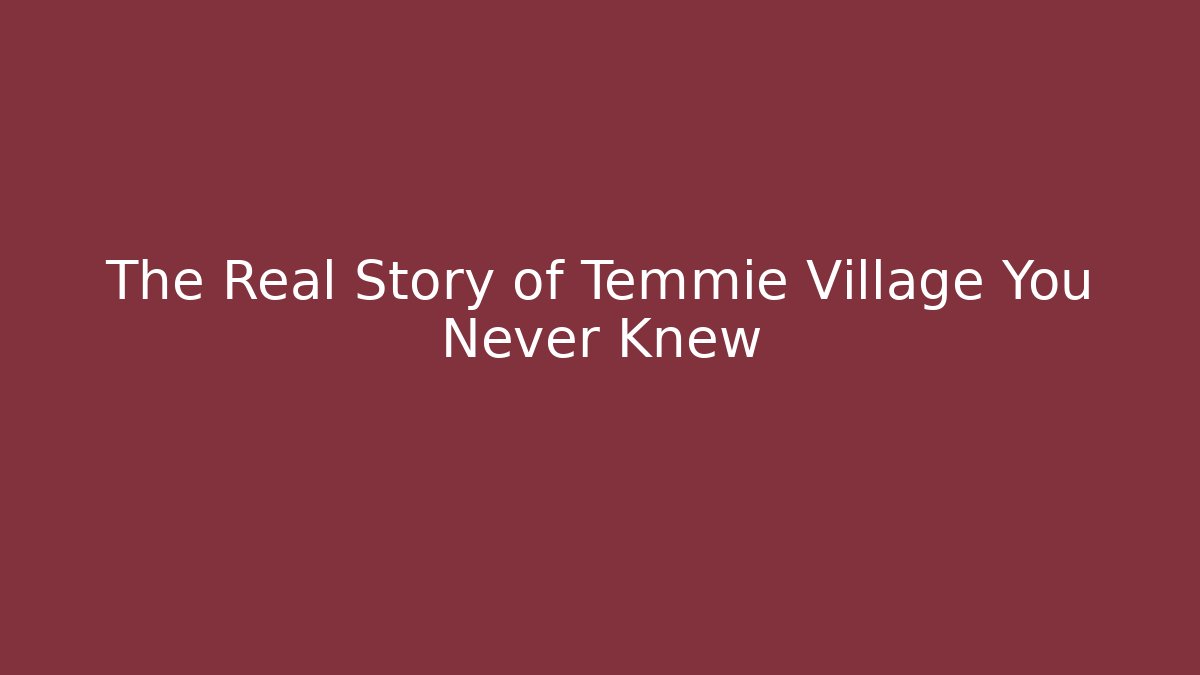 The Real Story of Temmie Village You Never Knew