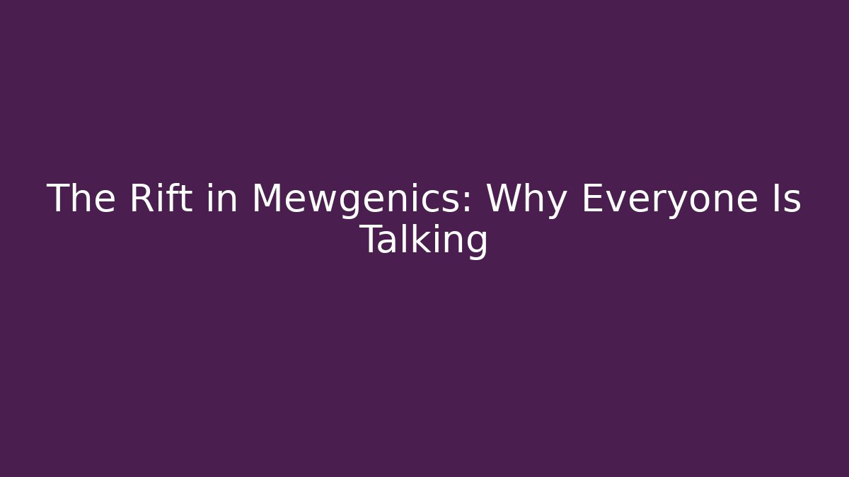 The Rift in Mewgenics: Why Everyone Is Talking