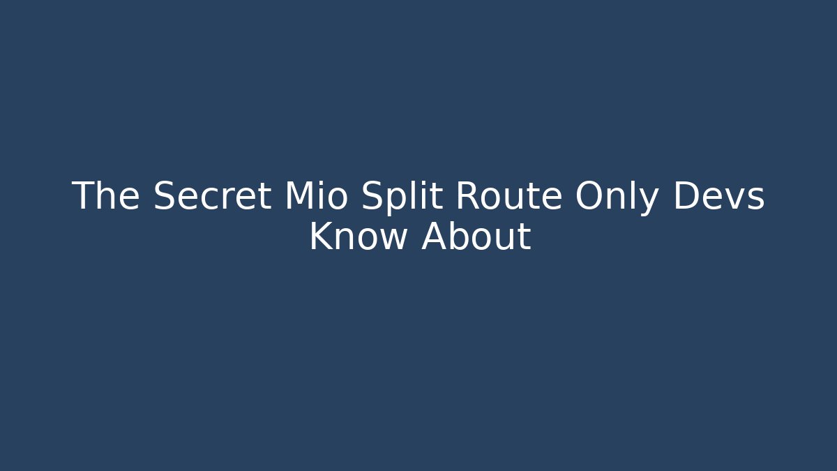 The Secret Mio Split Route Only Devs Know About - Vintage E-Juice