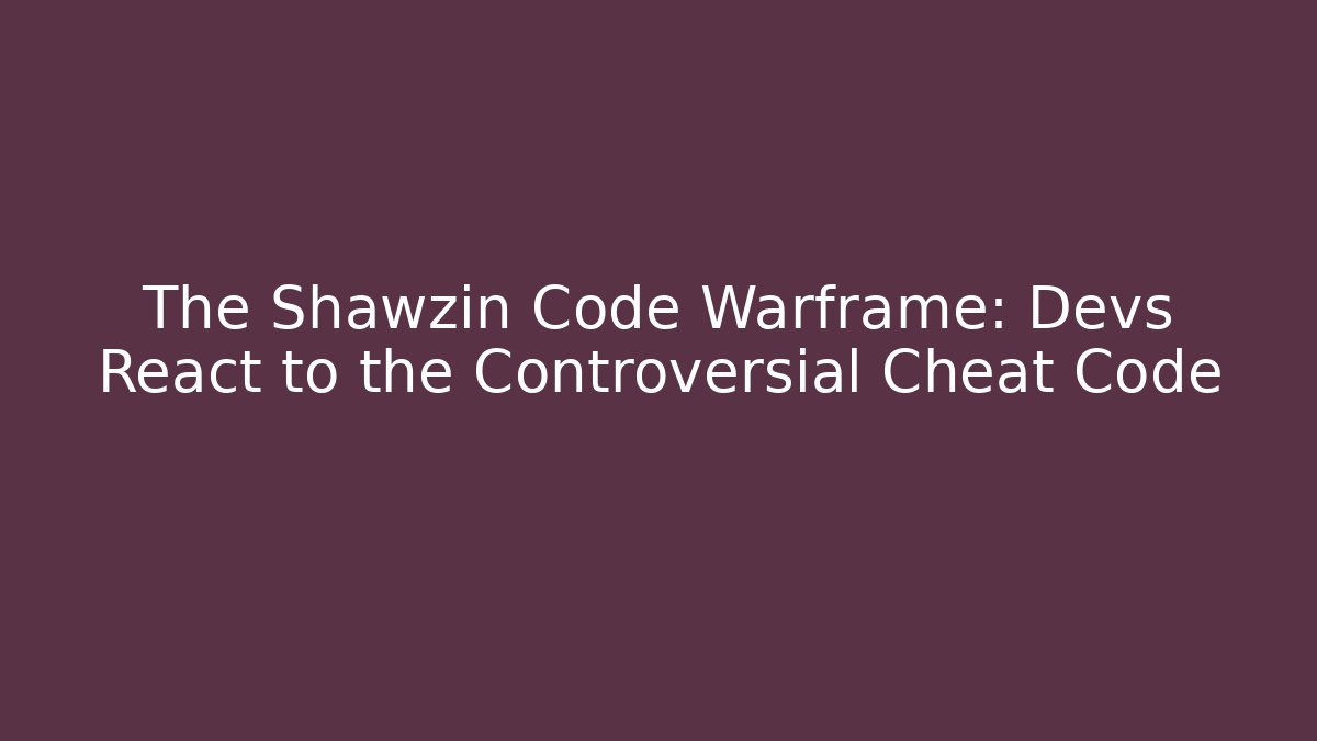 The Shawzin Code Warframe: Devs React to the Controversial Cheat Code