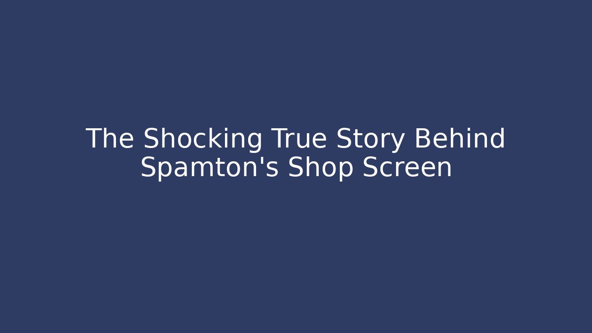 The Shocking True Story Behind Spamton's Shop Screen