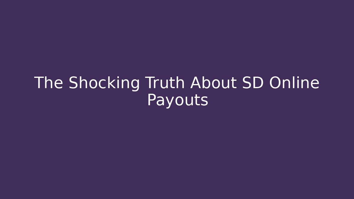 The Shocking Truth About SD Online Payouts - Vintage E-Juice