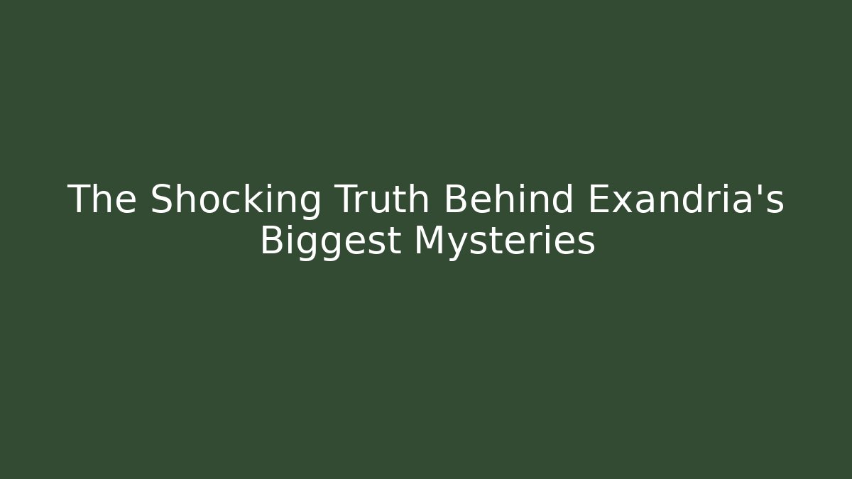The Shocking Truth Behind Exandria's Biggest Mysteries
