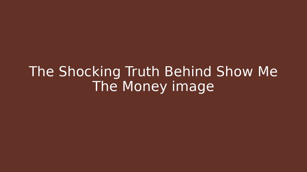 The Shocking Truth Behind Show Me The Money image - Vintage E-Juice