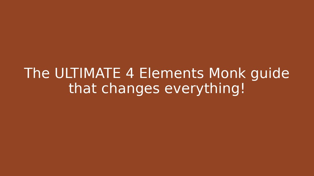 The ULTIMATE 4 Elements Monk guide that changes everything! - Vintage E-Juice
