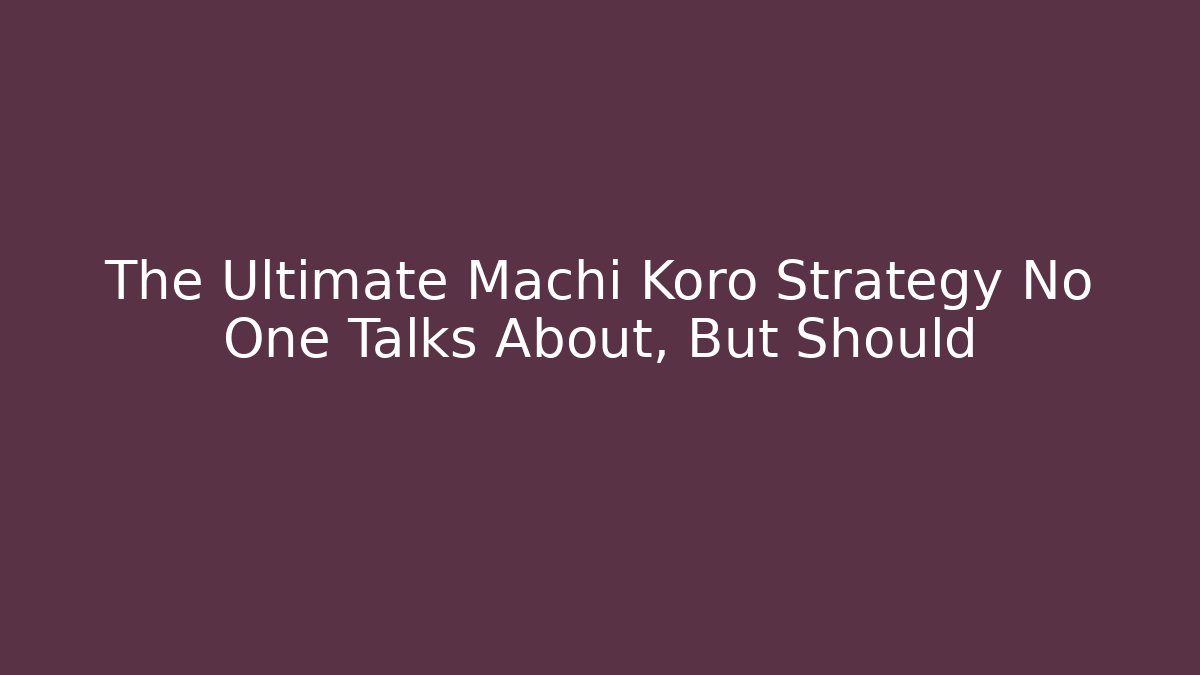 The Ultimate Machi Koro Strategy No One Talks About, But Should