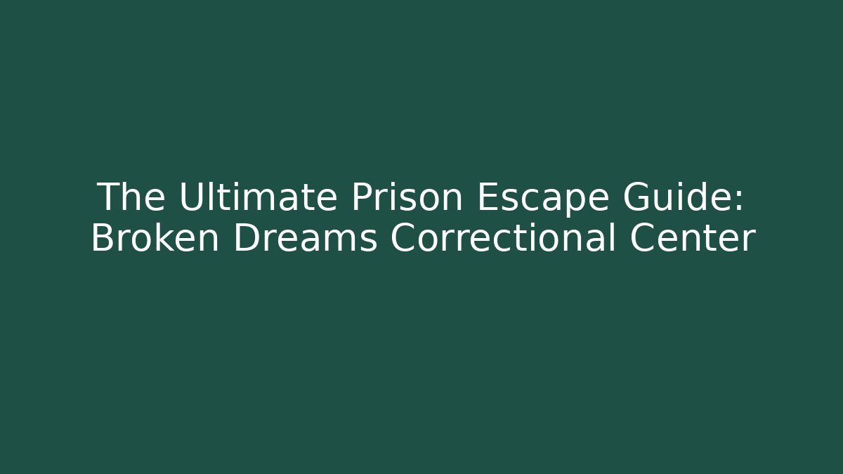 The Ultimate Prison Escape Guide: Broken Dreams Correctional Center - Vintage E-Juice