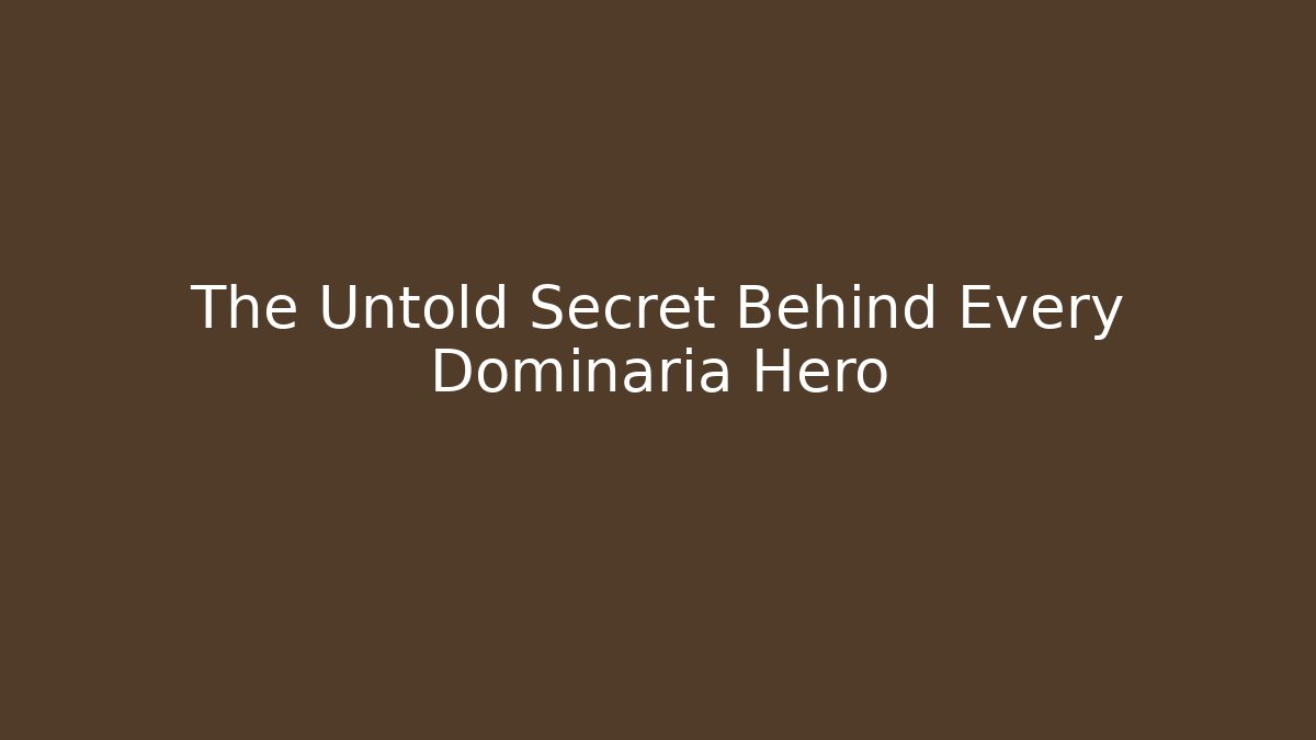 The Untold Secret Behind Every Dominaria Hero
