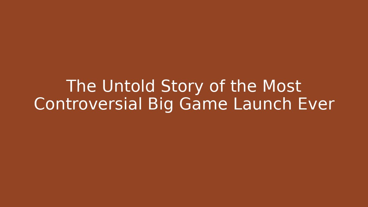 The Untold Story of the Most Controversial Big Game Launch Ever