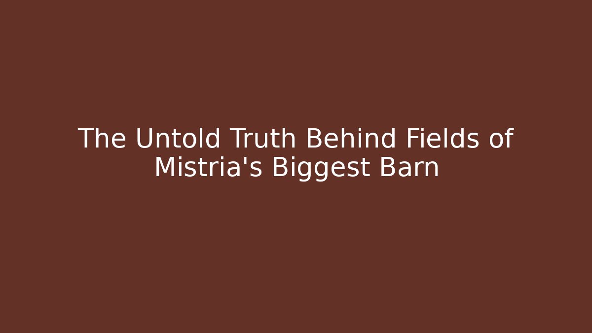 The Untold Truth Behind Fields of Mistria's Biggest Barn