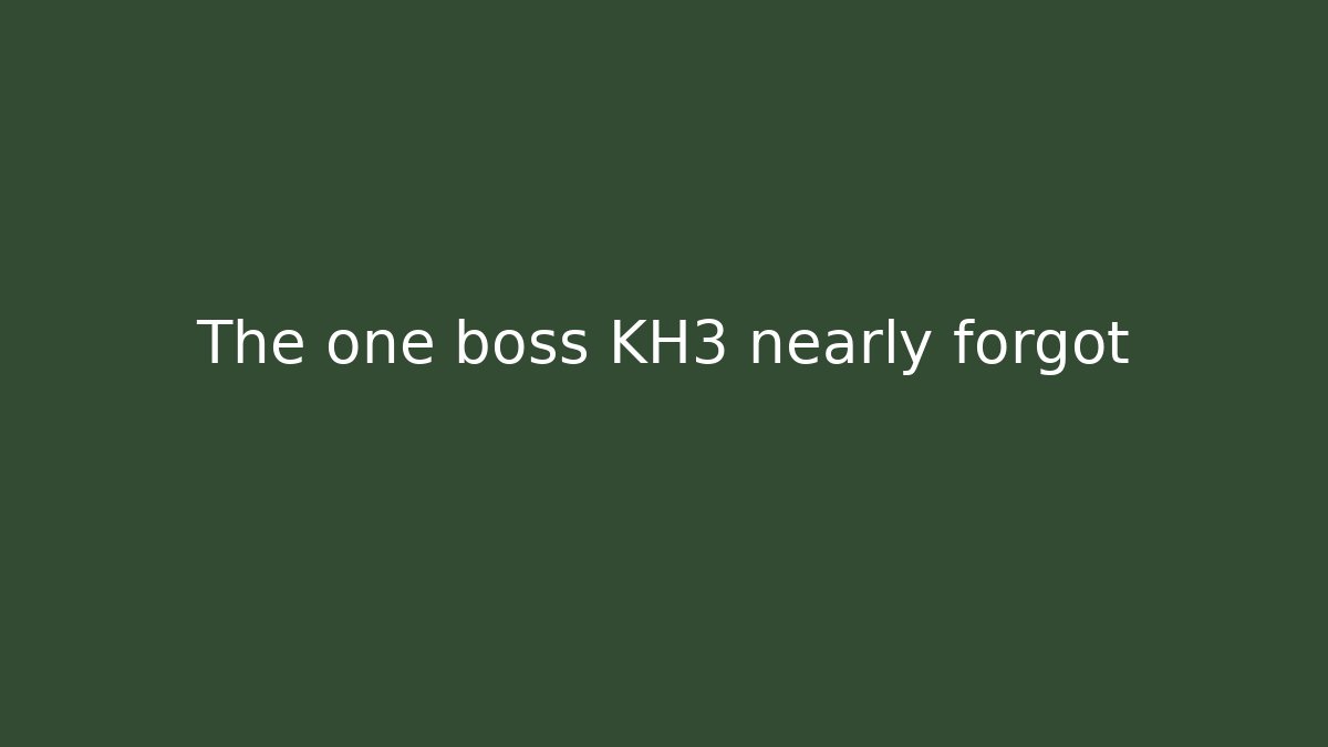 The one boss KH3 nearly forgot - Vintage E-Juice