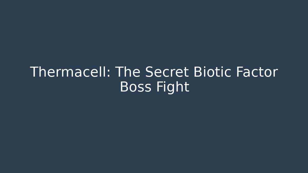Thermacell: The Secret Biotic Factor Boss Fight