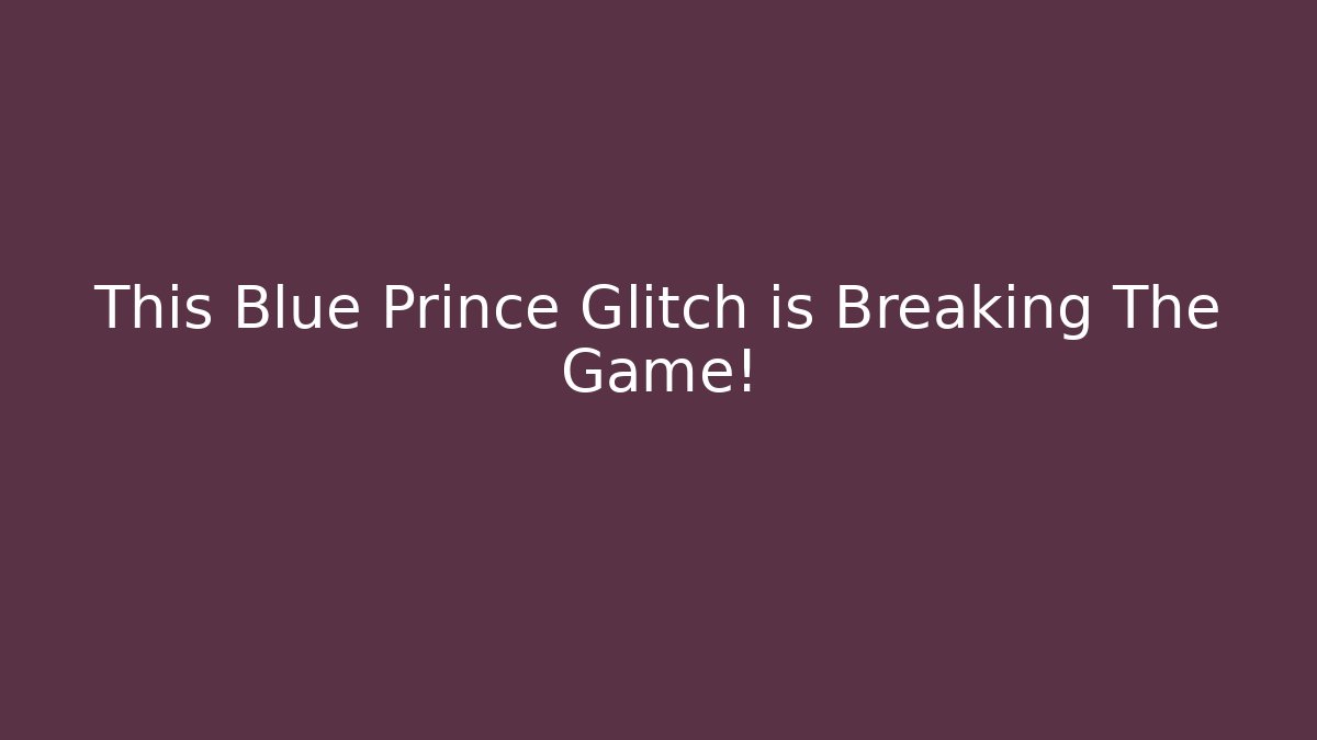 This Blue Prince Glitch is Breaking The Game! - Vintage E-Juice