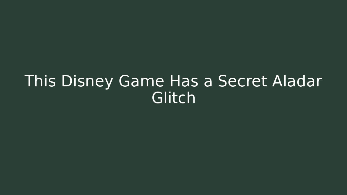 This Disney Game Has a Secret Aladar Glitch