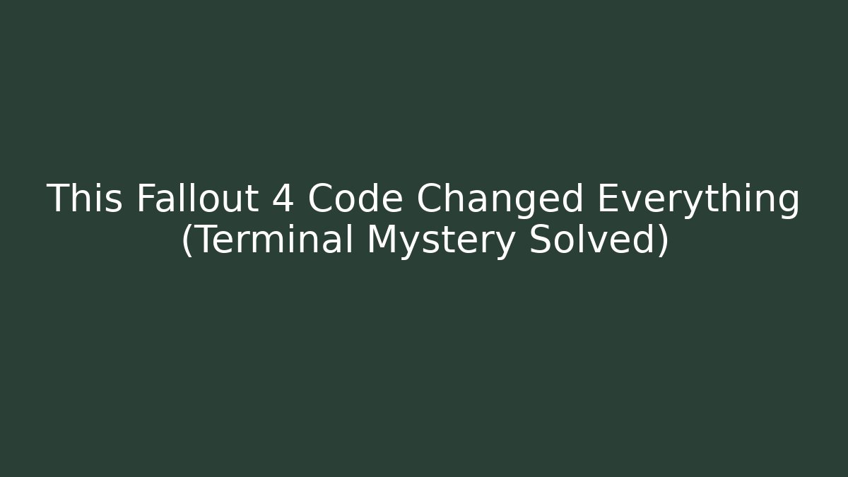 This Fallout 4 Code Changed Everything (Terminal Mystery Solved) - Vintage E-Juice
