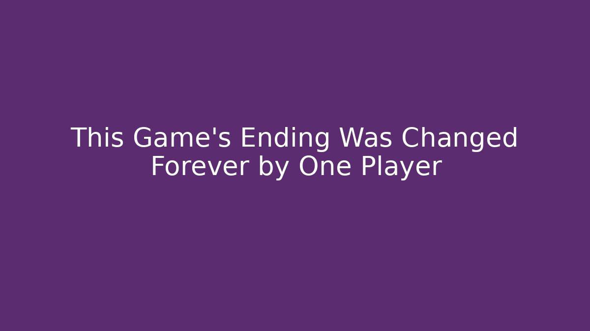 This Game’s Ending Was Changed Forever by One Player - Vintage E-Juice