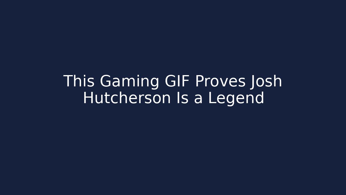 This Gaming GIF Proves Josh Hutcherson Is a Legend