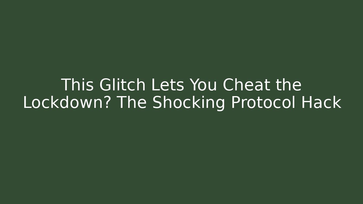 This Glitch Lets You Cheat the Lockdown? The Shocking Protocol Hack - Vintage E-Juice