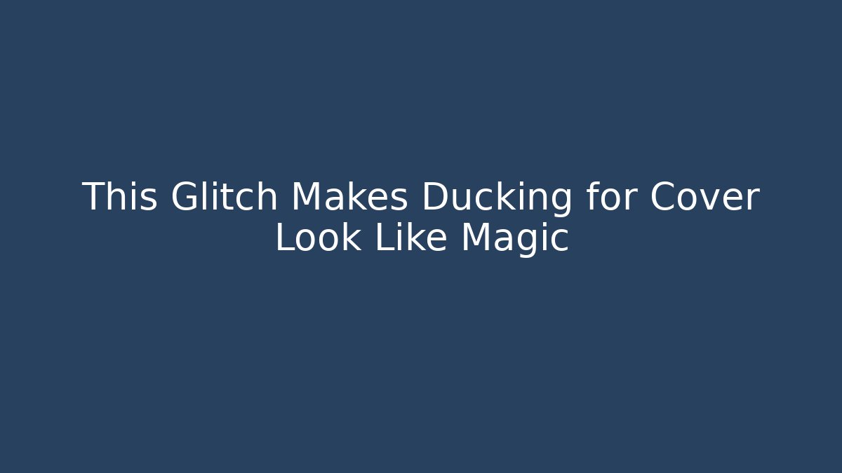 This Glitch Makes Ducking for Cover Look Like Magic - Vintage E-Juice
