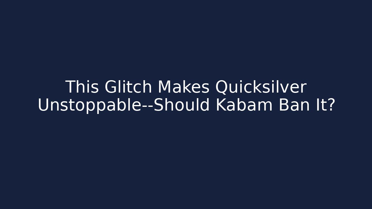 This Glitch Makes Quicksilver Unstoppable—Should Kabam Ban It?