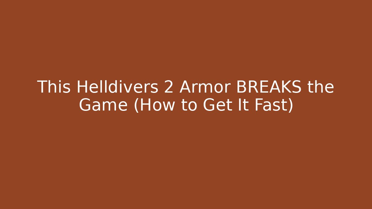 This Helldivers 2 Armor BREAKS the Game (How to Get It Fast) - Vintage E-Juice