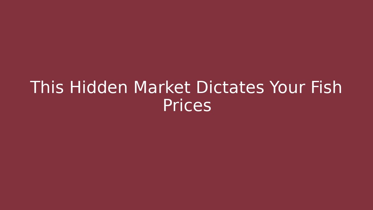 This Hidden Market Dictates Your Fish Prices - Vintage E-Juice