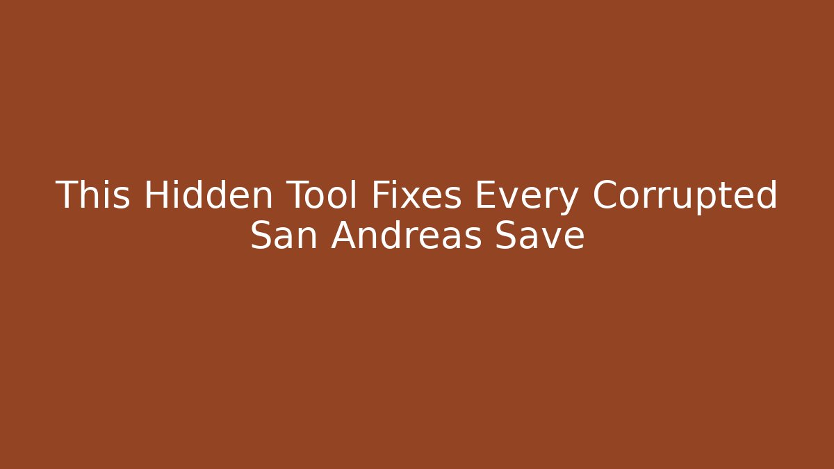 This Hidden Tool Fixes Every Corrupted San Andreas Save - Vintage E-Juice