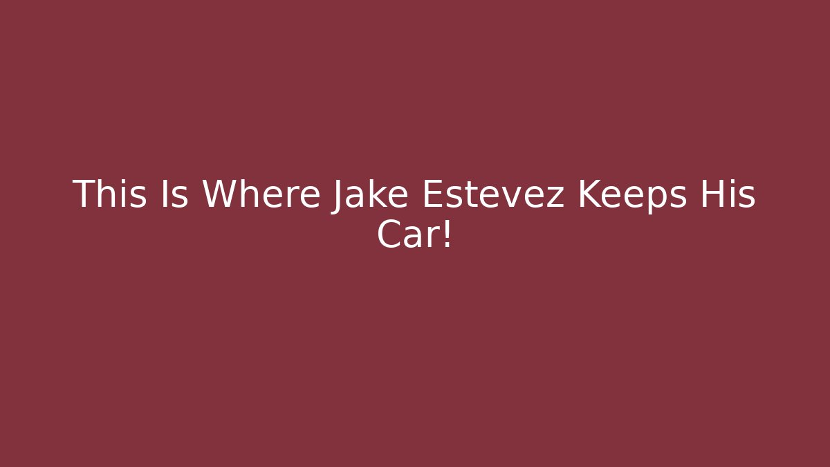 This Is Where Jake Estevez Keeps His Car! - Vintage E-Juice