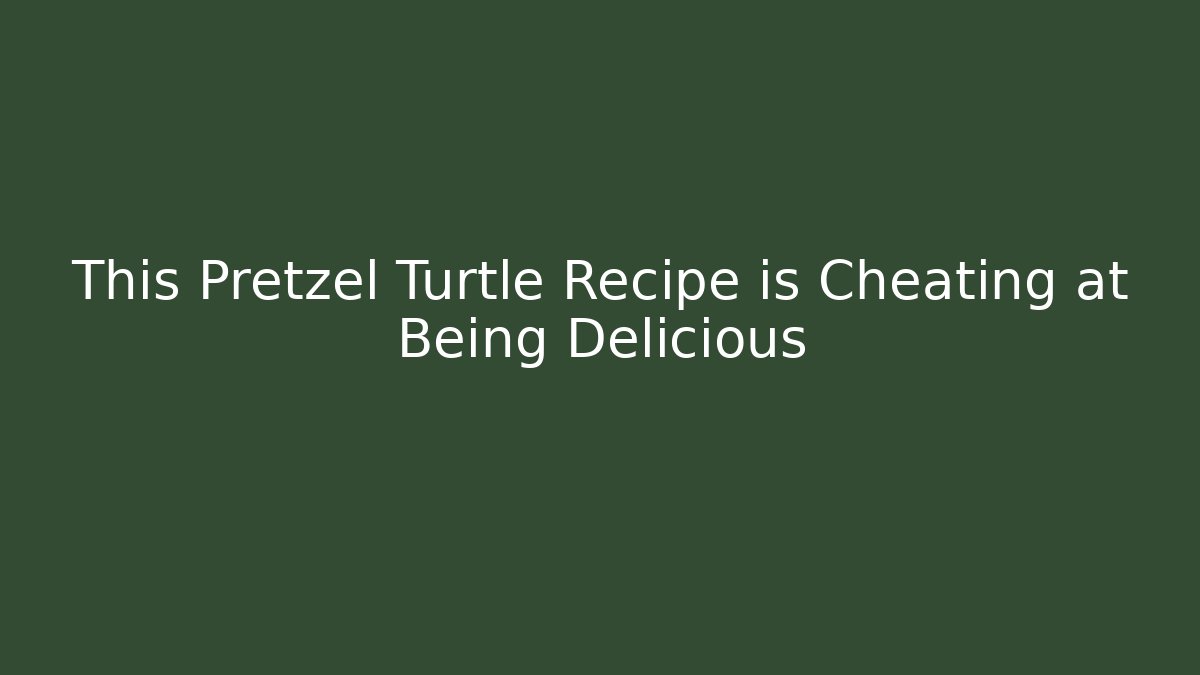 This Pretzel Turtle Recipe is Cheating at Being Delicious - Vintage E-Juice