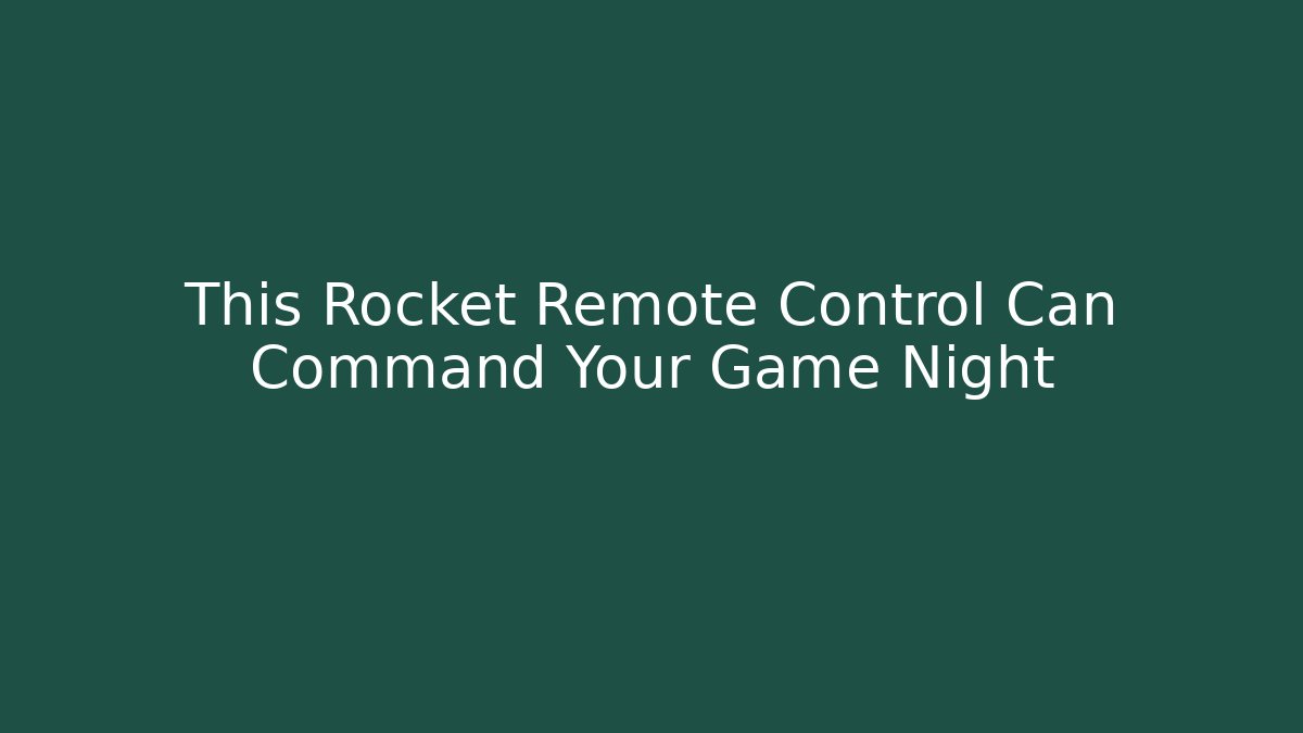 This Rocket Remote Control Can Command Your Game Night - Vintage E-Juice