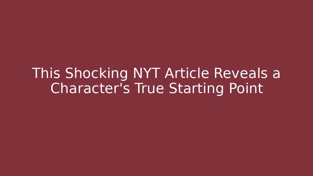 This Shocking NYT Article Reveals a Character's True Starting Point - Vintage E-Juice