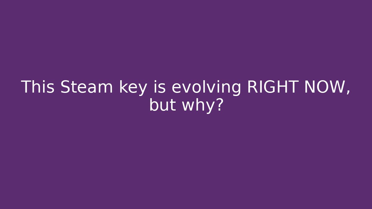 This Steam key is evolving RIGHT NOW, but why? - Vintage E-Juice