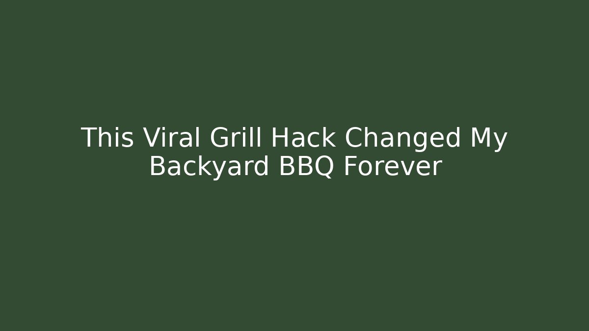 This Viral Grill Hack Changed My Backyard BBQ Forever - Vintage E-Juice