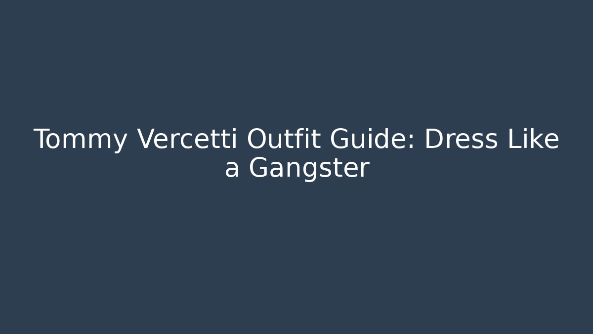Tommy Vercetti Outfit Guide: Dress Like a Gangster