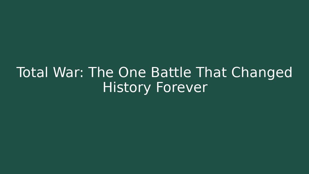 Total War: The One Battle That Changed History Forever - Vintage E-Juice