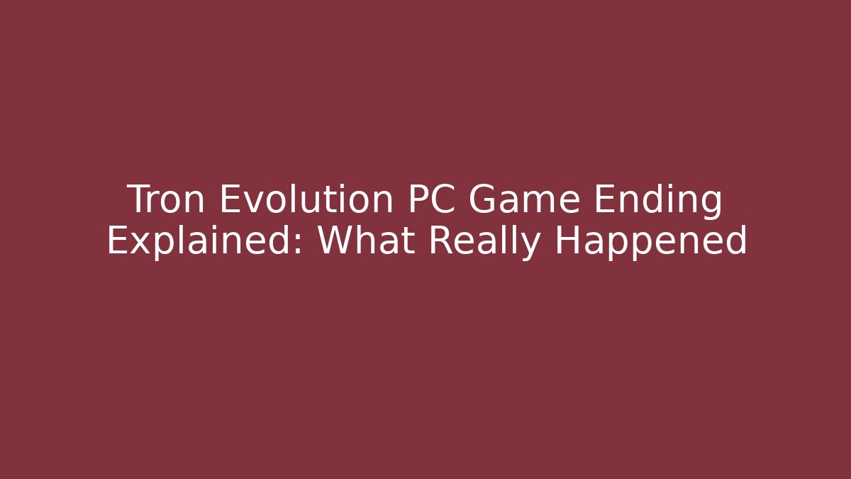 Tron Evolution PC Game Ending Explained: What Really Happened - Vintage E-Juice