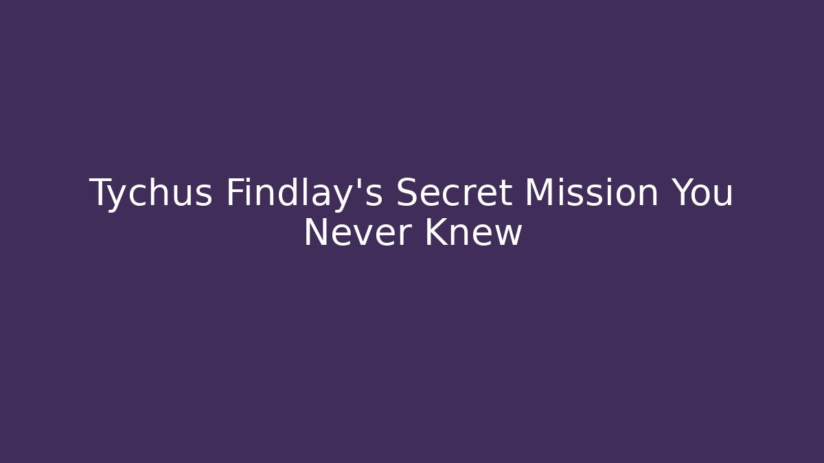 Tychus Findlay's Secret Mission You Never Knew