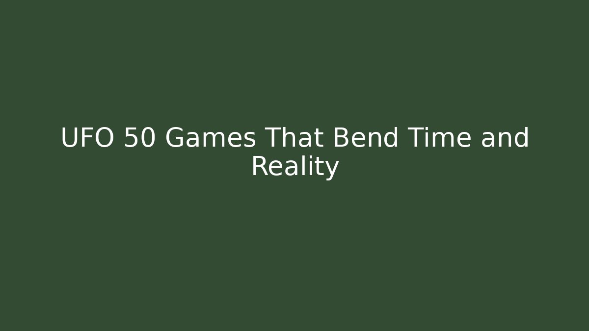 UFO 50 Games That Bend Time and Reality - Vintage E-Juice