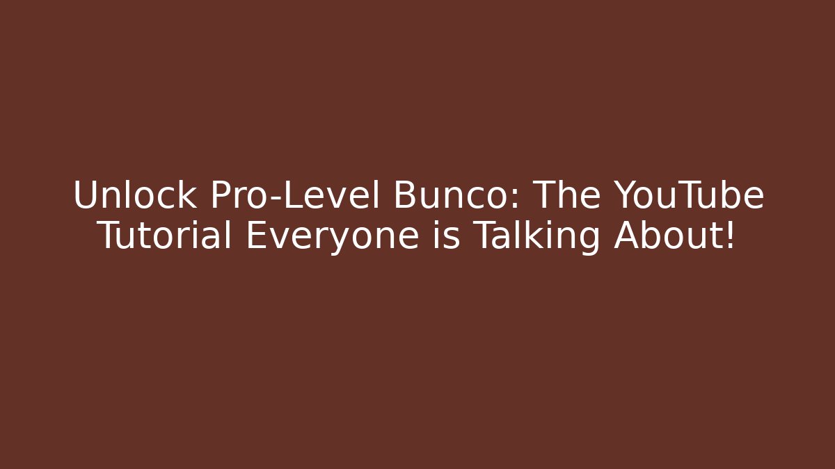 Unlock Pro-Level Bunco: The YouTube Tutorial Everyone is Talking About! - Vintage E-Juice