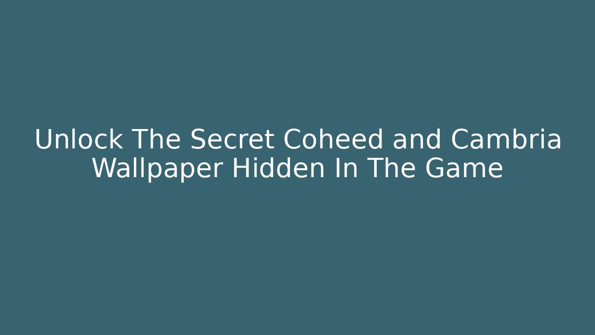 Unlock The Secret Coheed and Cambria Wallpaper Hidden In The Game