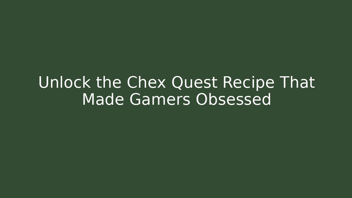 Unlock the Chex Quest Recipe That Made Gamers Obsessed