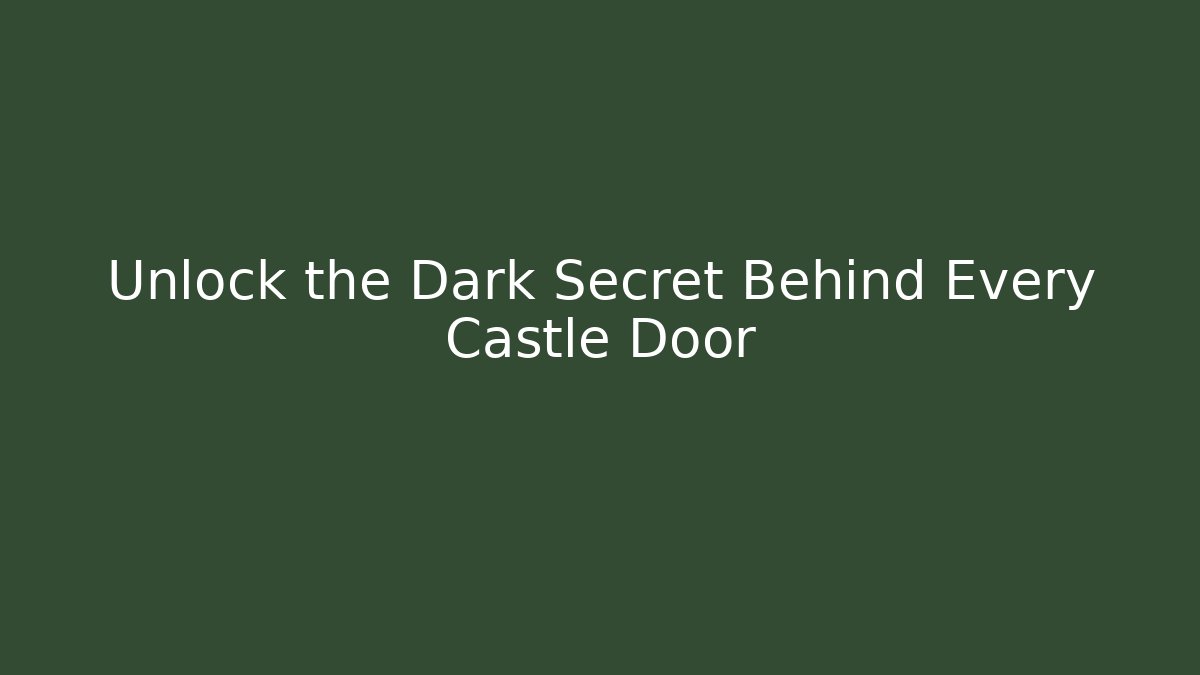 Unlock the Dark Secret Behind Every Castle Door - Vintage E-Juice