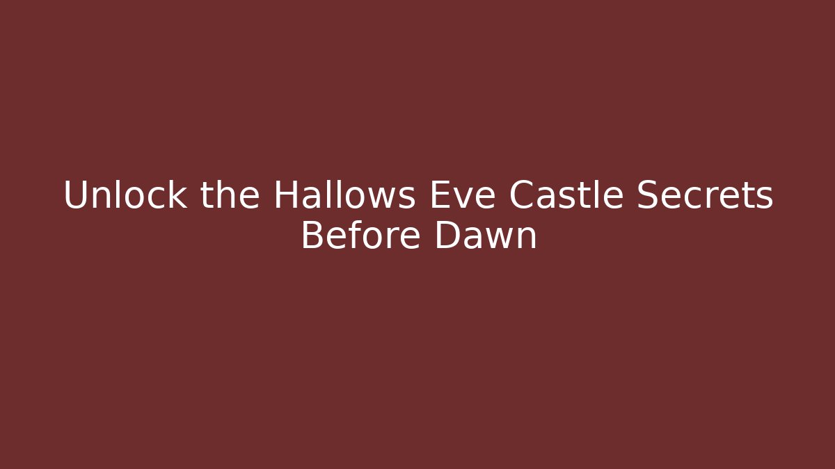 Unlock the Hallows Eve Castle Secrets Before Dawn - Vintage E-Juice