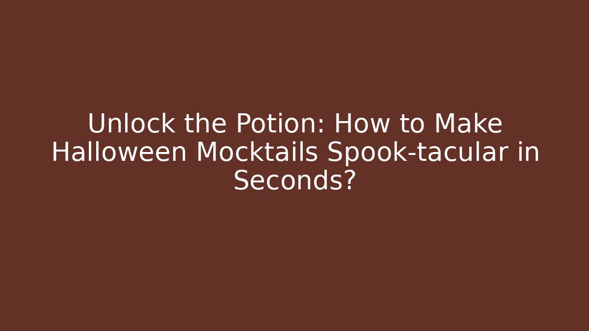 Unlock the Potion: How to Make Halloween Mocktails Spook-tacular in Seconds? - Vintage E-Juice