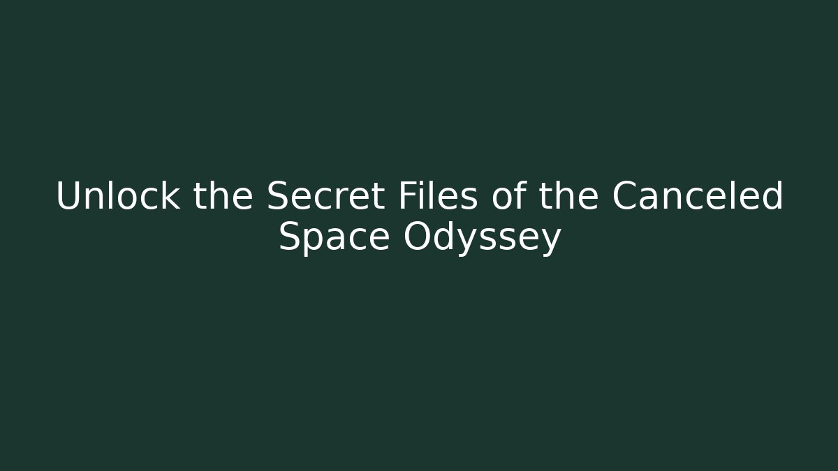 Unlock the Secret Files of the Canceled Space Odyssey - Vintage E-Juice