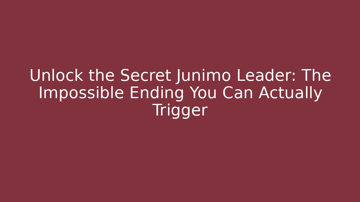 Unlock the Secret Junimo Leader: The Impossible Ending You Can Actually Trigger