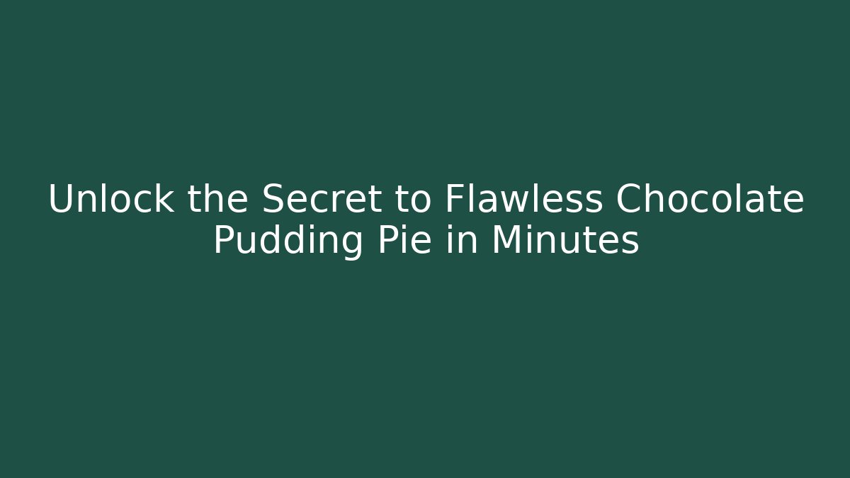 easy chocolate pie recipe with pudding